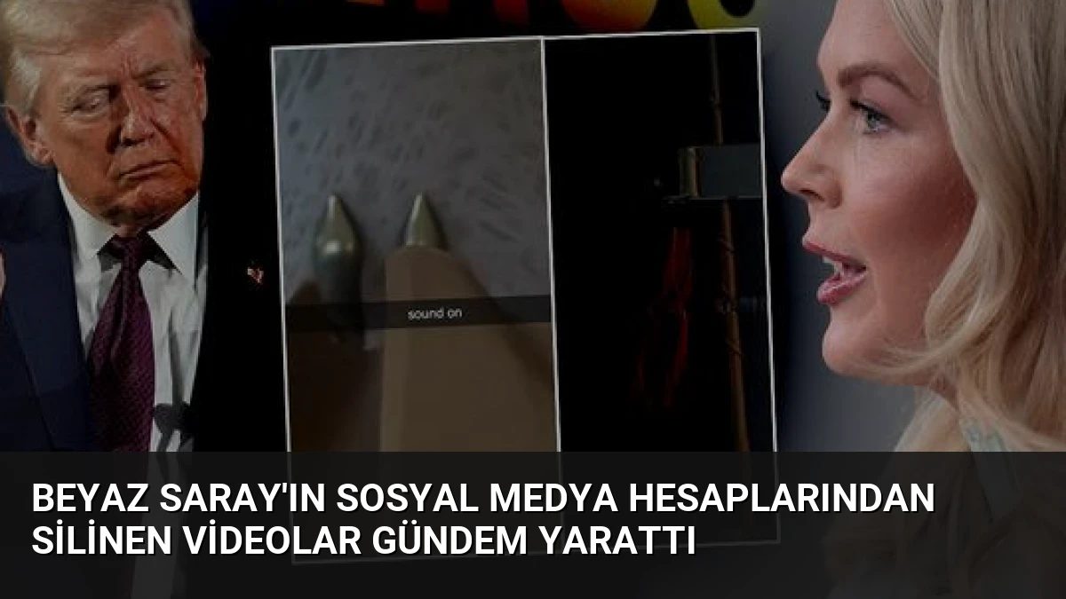 Beyaz Saray’ın Sosyal Medya Hesaplarından Silinen Videolar Gündem Yarattı